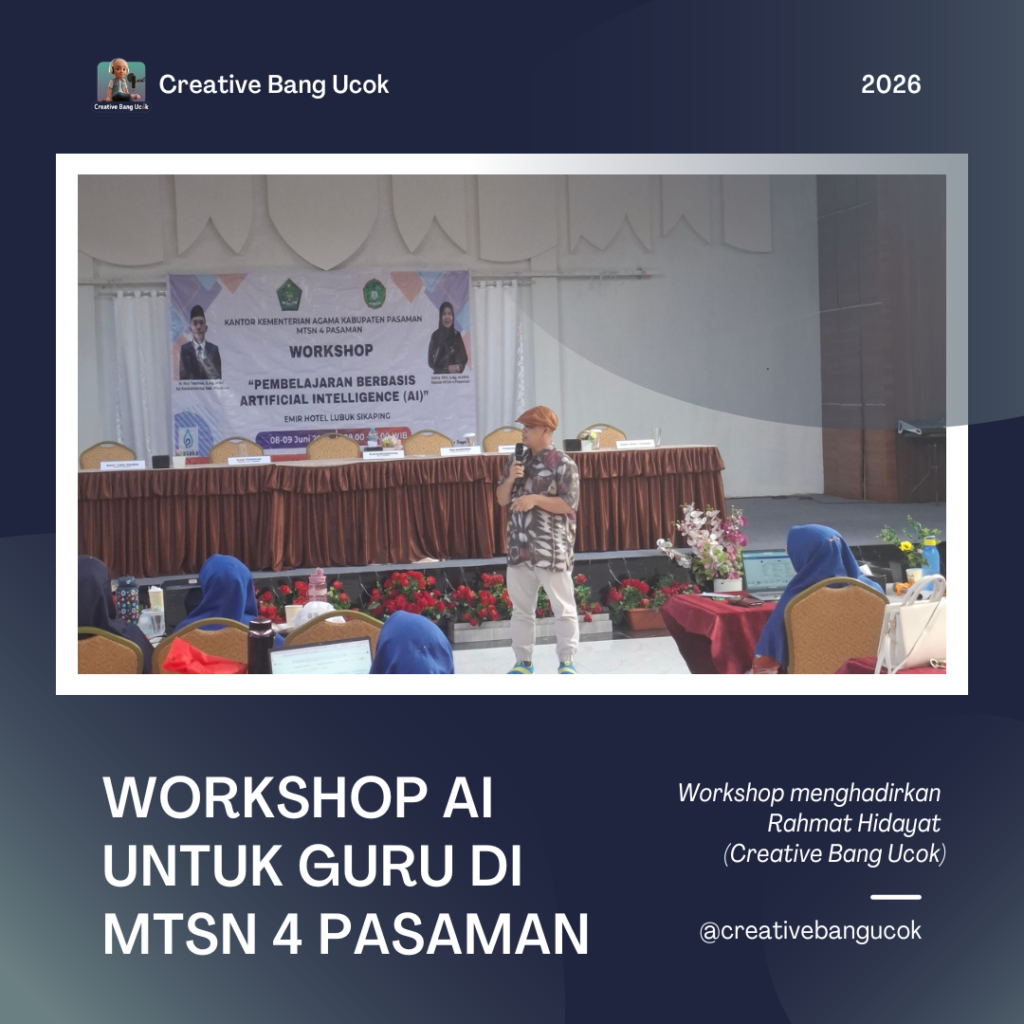 Workshop menghadirkan Rahmat Hidayat (Creative Bang Ucok), seorang Digital Marketing Specialist, SEO Specialist, Performance Marketing Specialist, Trainer Digital Marketing, dan AI Video Animator.
