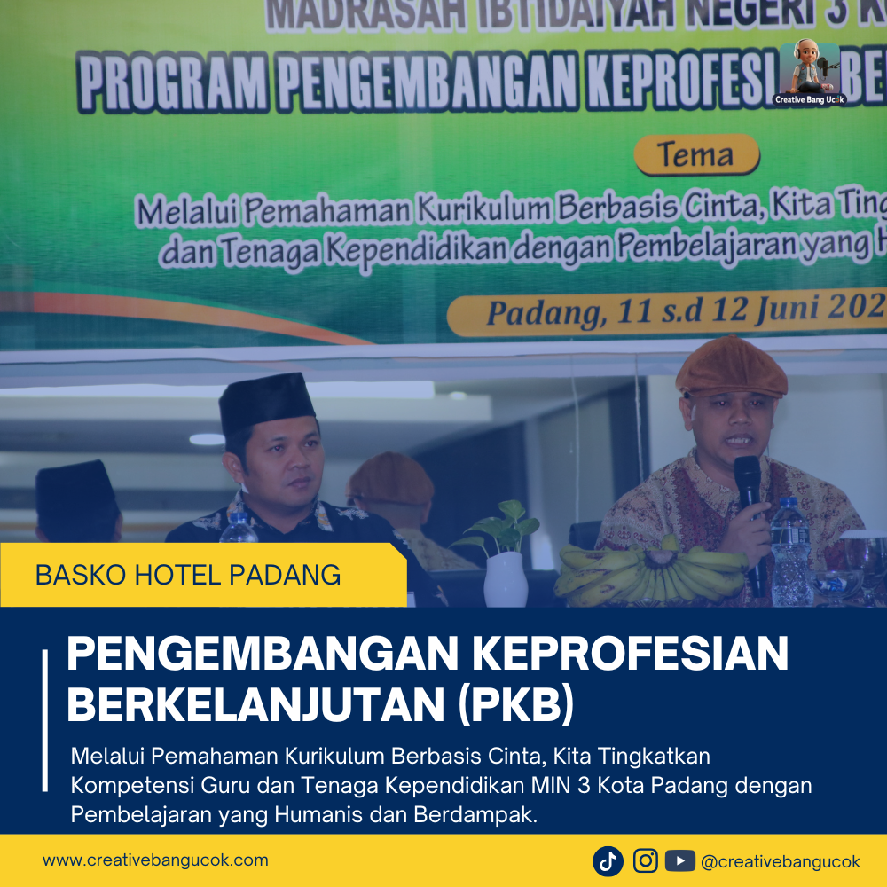 Melalui Pemahaman Kurikulum Berbasis Cinta, Kita Tingkatkan Kompetensi Guru dan Tenaga Kependidikan MIN 3 Kota Padang dengan Pembelajaran yang Humanis dan Berdampak.